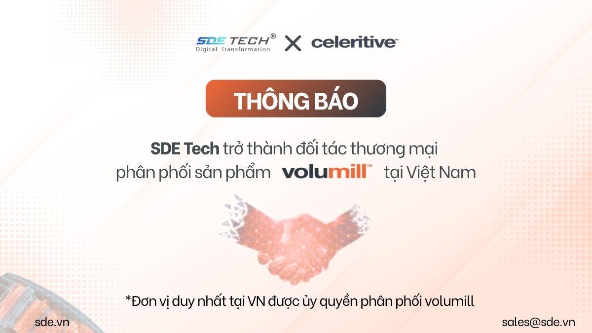 SDE Tech hợp tác cùng Celeritive Technologies phân phối sản phẩm Volumill