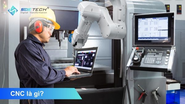 CNC là gì? Tìm hiểu công nghệ gia công CNC và xu hướng 2026