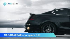 Giải pháp CAD/CAM/CAE cho ngành ô tô 2026: Từ ý tưởng đến thành phẩm