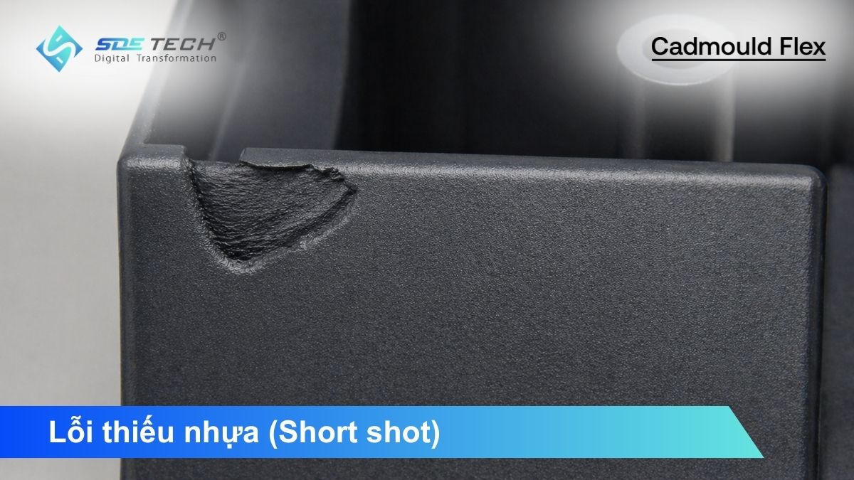 Nguyên nhân và cách khắc phục lỗi thiếu nhựa (short shot) trong ép phun
