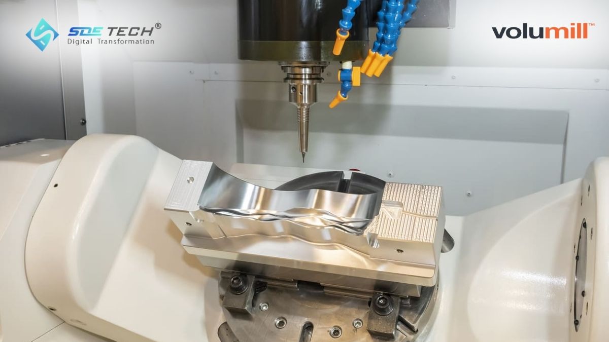 Giải pháp gia công CNC 3+2 trục với Volumill