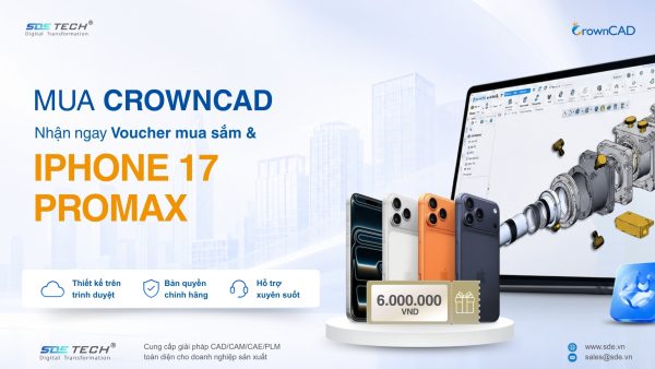 Mua bản quyền CAD 3D giá tốt CrownCAD - Nhận Iphone 17 Promax