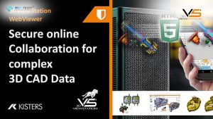 Bảo mật dữ liệu CAD 3D trong môi trường làm việc toàn cầu 3Dviewstation Webviewer