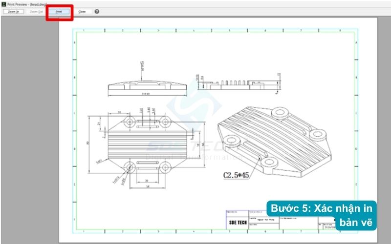 Bước 5: Xác nhận in bản vẽ